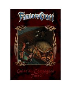 Fantasy Craft - Guide du Compagnon - Tome 2