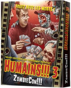 Humains !!! 3 - ZombieCon !!!